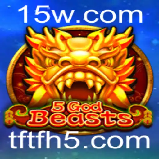 Descubra o Fascinante Mundo de 5GodBeasts: O Jogo Revolucionário de Estratégia e Aventura