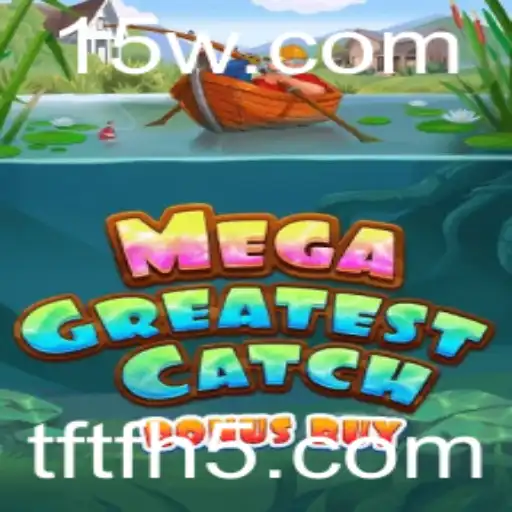 Descubra o Mundo de MegaGreatestCatchBonusBuy - Uma Aventura Aquática